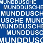 Munddusche